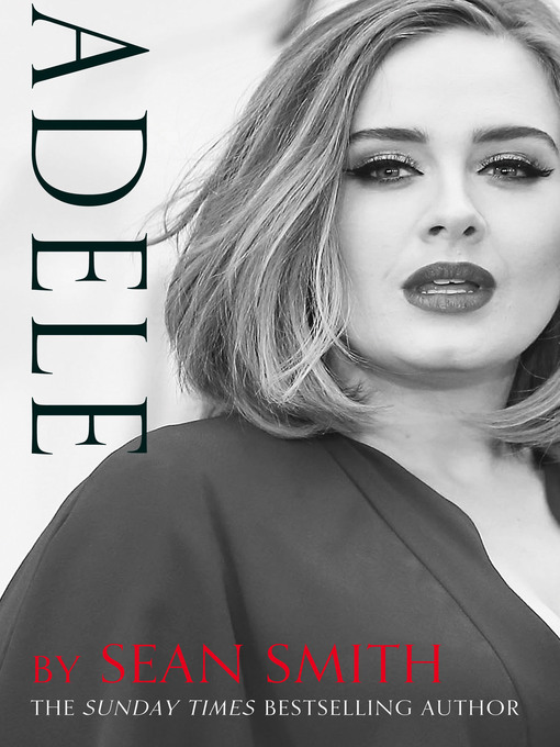 Title details for Adele by Sean Smith - Wait list